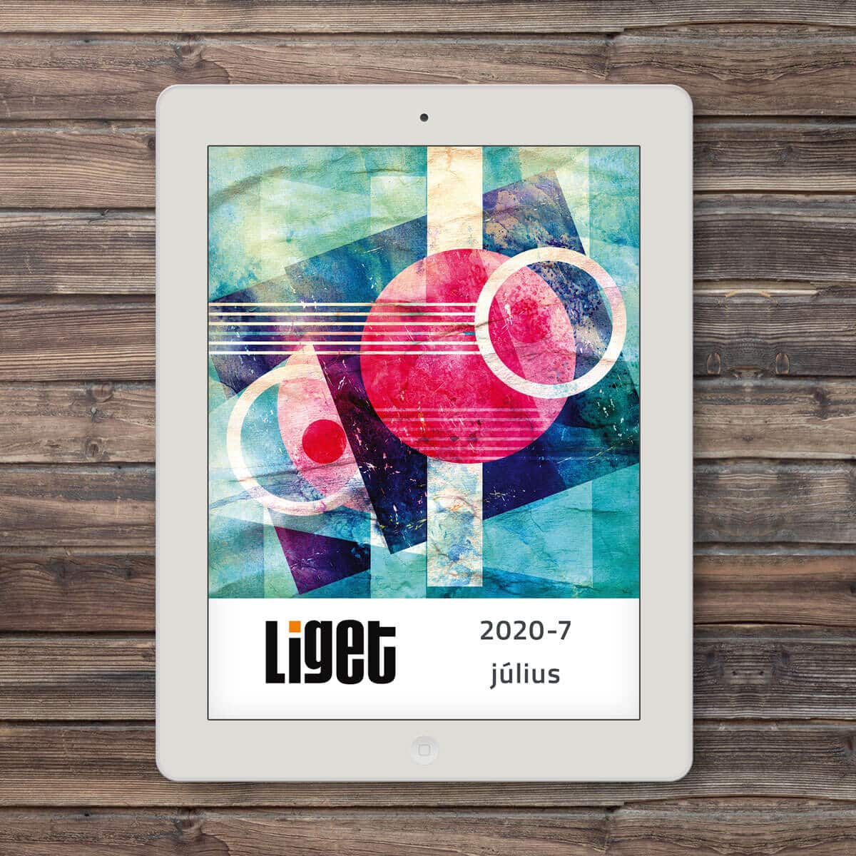 LIGET FOLYÓIRAT | 2020 JÚLIUS