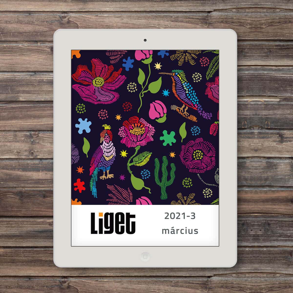 LIGET FOLYÓIRAT | 2021 március