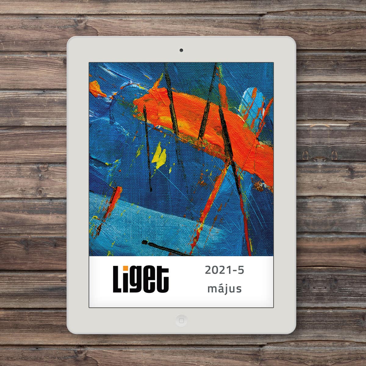LIGET FOLYÓIRAT | 2021 május