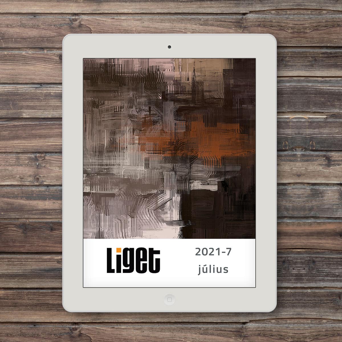LIGET FOLYÓIRAT | 2021 július