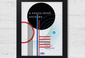 ÚJ E-KÖNYVÜNK: A KÉPZELŐERŐ HATALMA