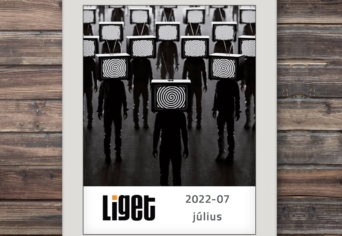 LIGET FOLYÓIRAT | 2022 július