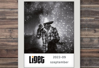 LIGET FOLYÓIRAT | 2022 szeptember