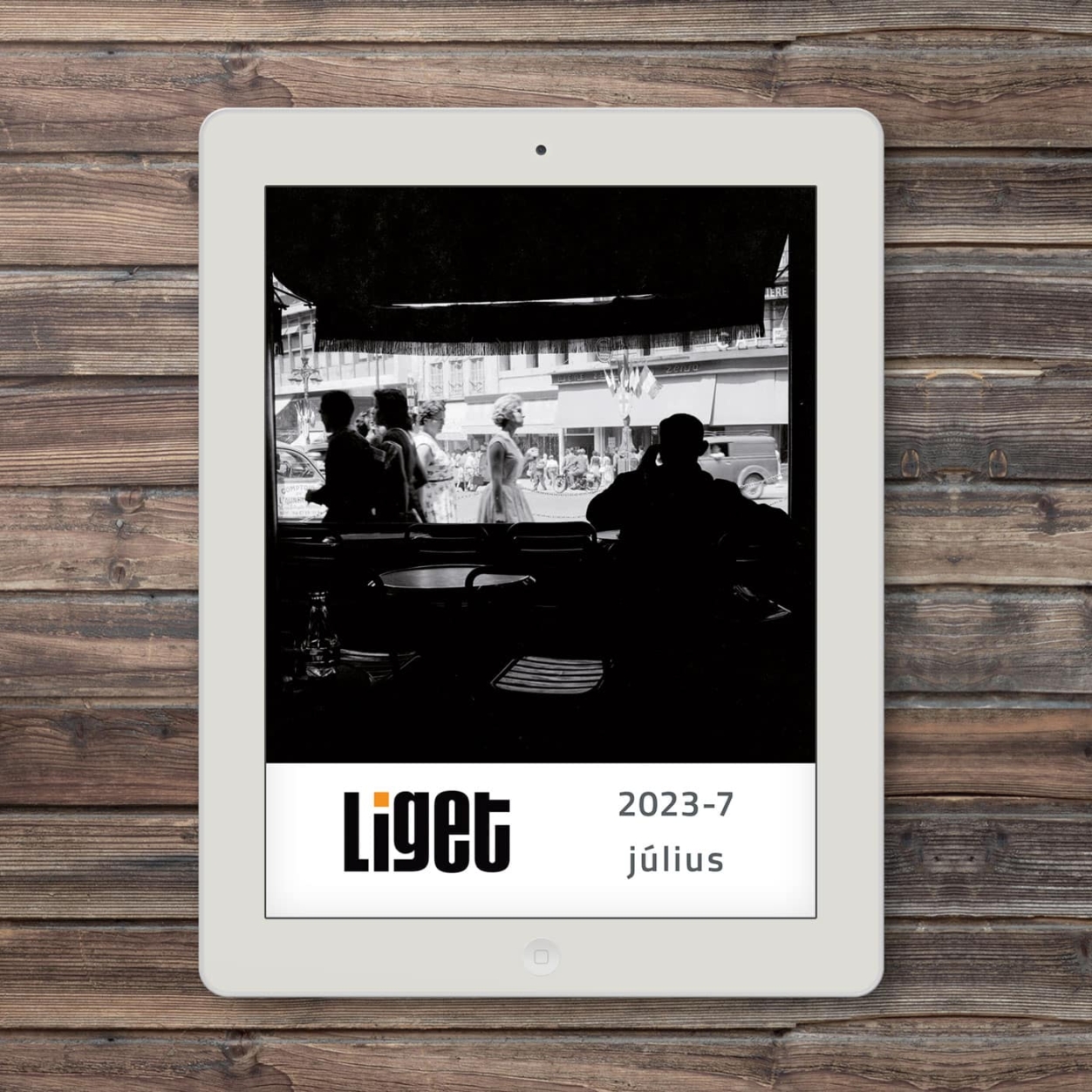 LIGET FOLYÓIRAT | 2023 július