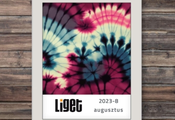 LIGET FOLYÓIRAT | 2023 augusztus