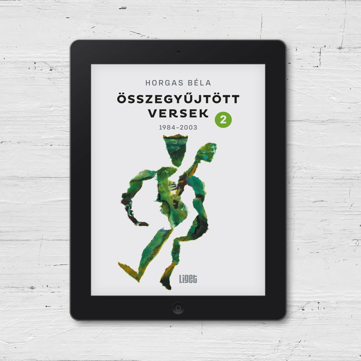 ÚJ E-KÖNYVÜNK: HORGAS BÉLA ÖSSZEGYŰJTÖTT VERSEK 2.