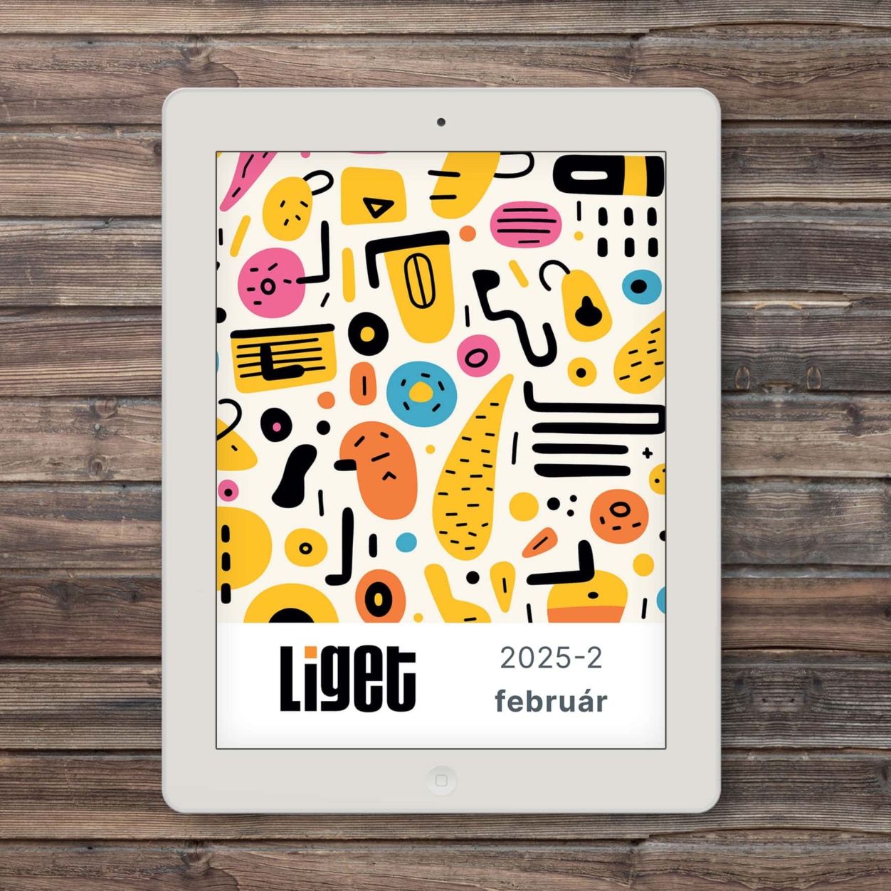 LIGET FOLYÓIRAT | 2025 február