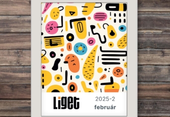 LIGET FOLYÓIRAT | 2025 február