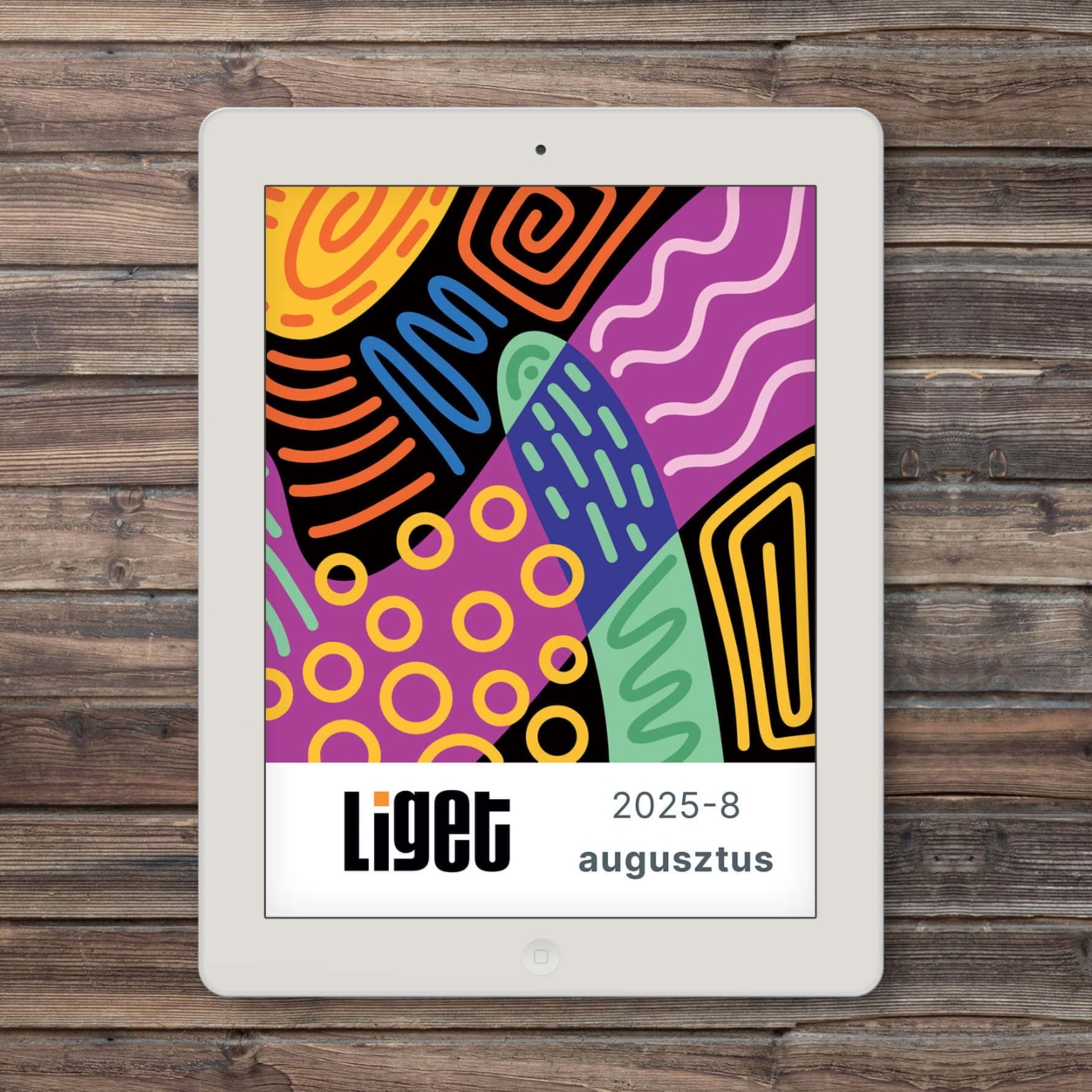 LIGET FOLYÓIRAT | 2025 augusztus