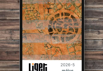 LIGET FOLYÓIRAT | 2026 május
